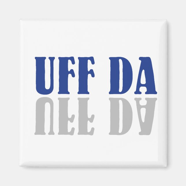 Aimant UFF DA Funny Scandinave (Devant)