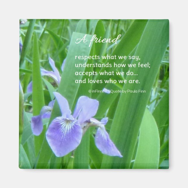 Aimant Un ami respecte ce que nous disons...Citation d'am (Devant)