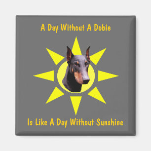 Aimant Un Jour Sans Dobie Doberman Chien Drôle Drôle Aima
