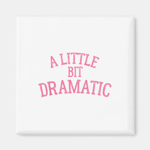 Aimant Un Peu Dramatique