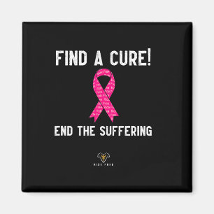 Aimant Un remède - Mettre fin à la souffrance - Le cancer