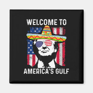 Aimant Un retour dans le Golfe amusant Trump Mexique