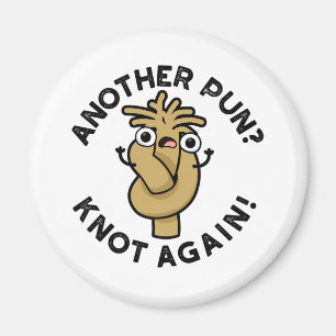 Aimant Une autre chatte ? Encore un jeu de mots amusant