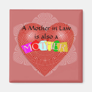 Aimant Une belle-mère est également une mère