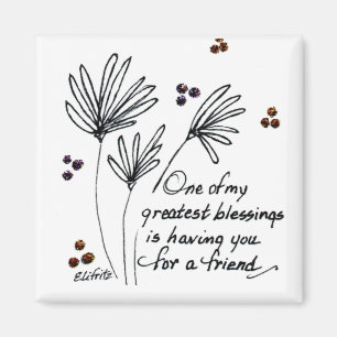 Aimant Une de mes bénédictions...