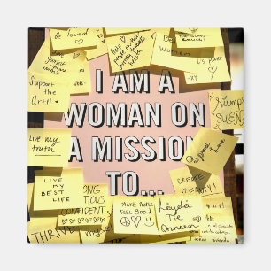 Aimant Une femme en mission, motivation