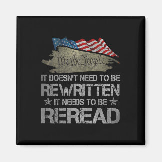 Aimant Us Flag Constitution Of The Usa Needs To Be Reread