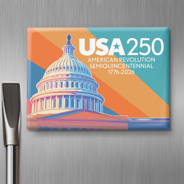 Aimant USA 250 Birthday Capital - America Celebration (USA 250 - Celebrate America - American Revolution 250 Magnet)
