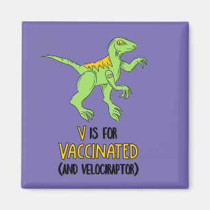 Aimant V est destiné aux vaccins et au vélociraptor