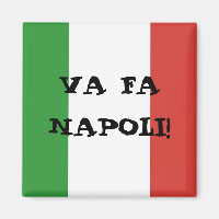 Va fa Napoli