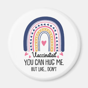 Aimant Vacciné, Vous Pouvez Me Serrer Dans Les Mains, Mai