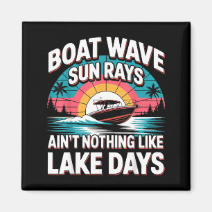 Aimant Vagues de bateau, rayons de soleil, rien ne vaut l