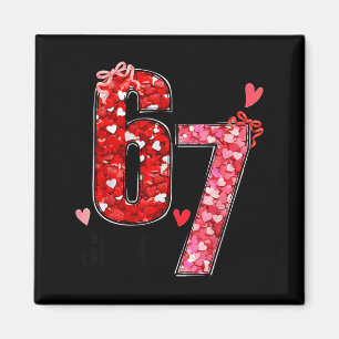 Aimant Valentine Six Seven Drôle 67 Mème Gen Alpha Argot