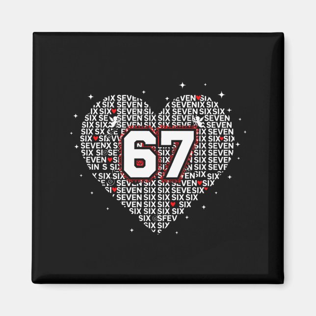Aimant Valentines Day Six Seven 67 Meme 6 7 Heart Boys Gi (Devant)