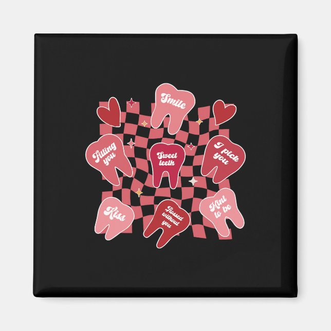 Aimant Valentines Dentiste Dental Hygiéniste Tooth Candy  (Devant)