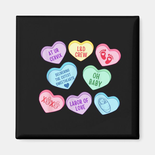 Aimant Valentines Labor And Delivery Nurse Heart Candy La (Devant)