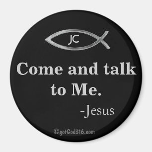 Aimant Venez me parler. gotGod316.com