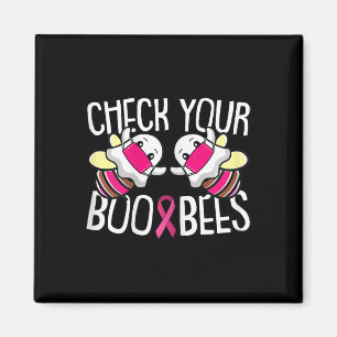 Aimant Vérifiez votre Boo Bees Breast Cancer Awareness Wa
