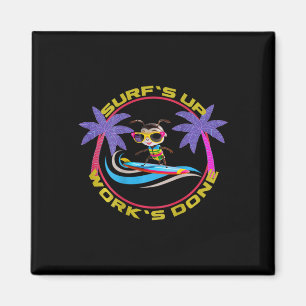 Aimant Vêtements graphiques Circle « surf's Up Work's Don