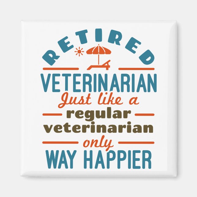Aimant Vétérinaire retraité vétérinaire Happier (Devant)