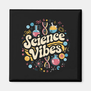 Aimant Vibrations Scientifiques Super Première Journée de