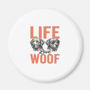Aimant Vie Amour Chien Woof Graphisme Rétro_1