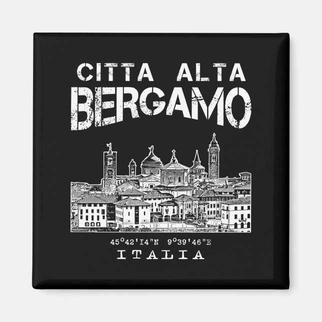 Aimant Vieille ville supérieure (Citta Alta) à Bergamo, I (Devant)