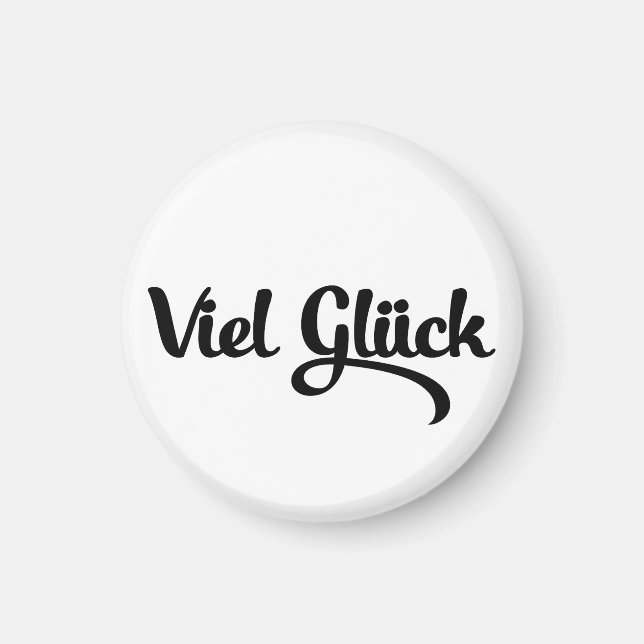 Aimant Viel Glück | Bonne chance Langue Allemande (Devant)