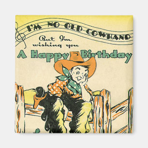 Aimant Vieux Cowboys, Joyeux Anniversaire Vieux Cow-boy !