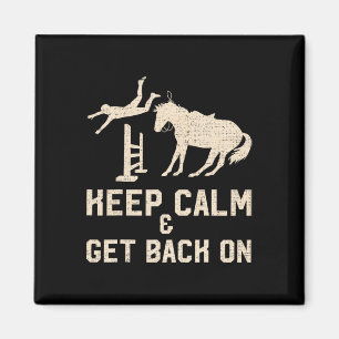 Aimant Vintage Restez Calme Et Revenez Sur