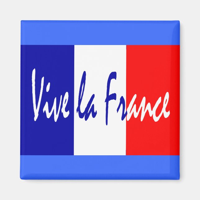 Aimant Vive la France - Drapeau français rouge, blanc, bl (Devant)