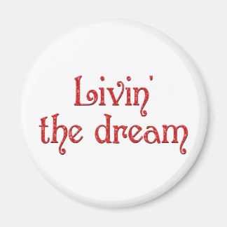 Aimant Vivre le rêve