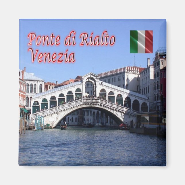 Aimant VNT026 VENISE, Pont du Rialto, Italie, Réfrigérate (Devant)