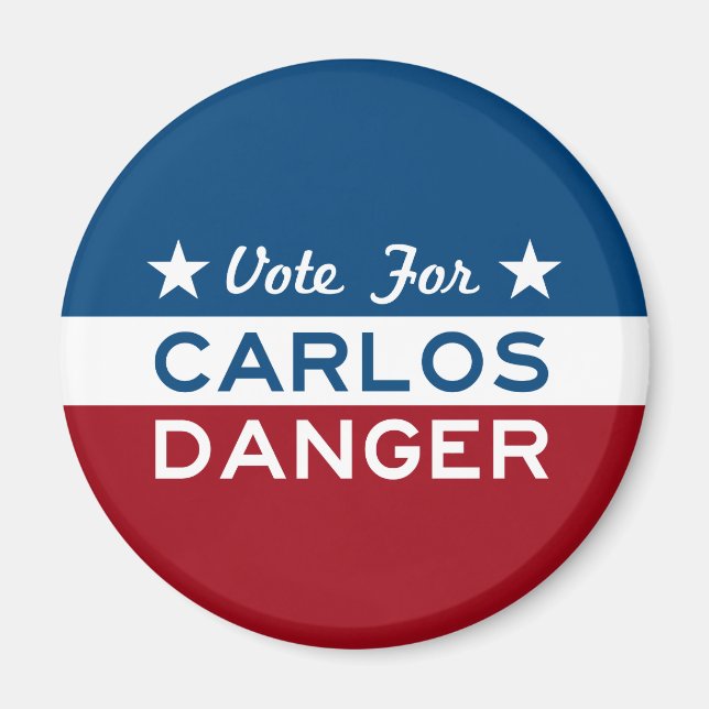 Aimant Vote Pour Carlos Danger (Devant)