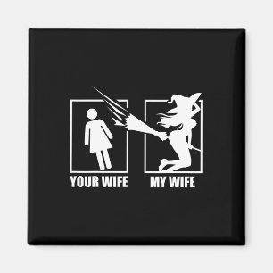 Aimant Votre Femme Et Ma Femme - Femme-Sorcière Halloween