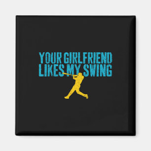 Aimant Votre petite amie aime mon swing drôle Bysebyll