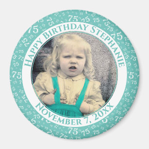 Aimant Votre photo 75e anniversaire Numéro Motif TURQUO