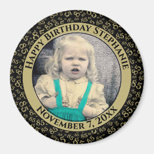 Aimant Votre photo 85e anniversaire Motif   Noir/Or