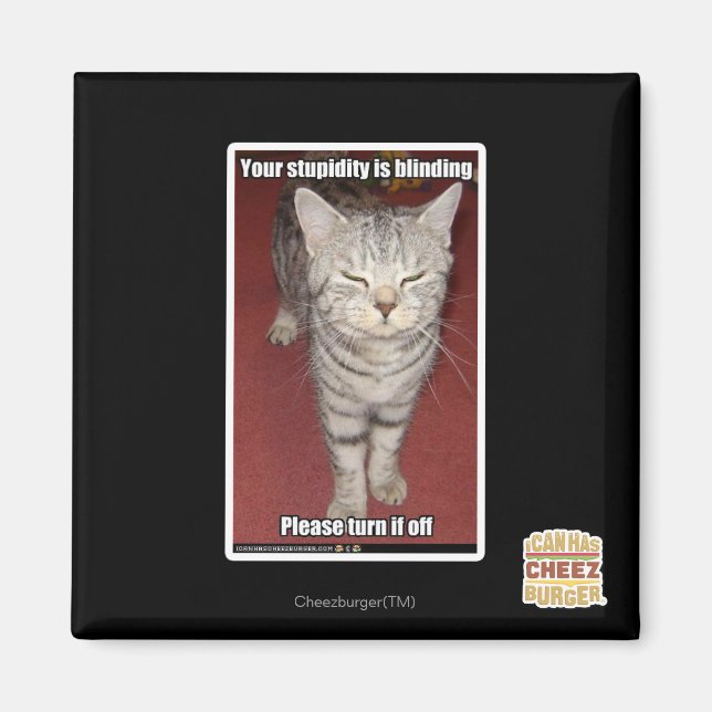 Aimant Votre stupidité aveugle 2 (Devant)