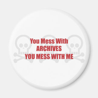 Aimant Vous Avez Un Mal Avec Les Archives, Vous Avez Un M