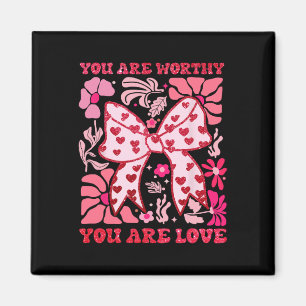 Aimant Vous êtes digne Coquette Arc Saint Valentin Rose B