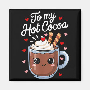 Aimant Vous êtes les guimauves à ma Saint-Valentin de cho