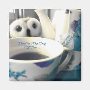 Aimant Vous êtes ma tasse de thé