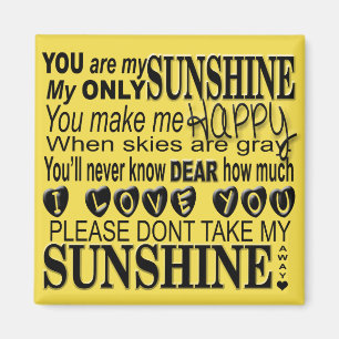 Aimant Vous Êtes Ma Typographie Sunshine