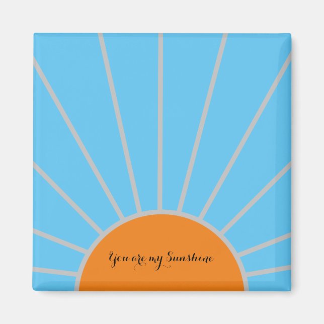 Aimant "Vous êtes mon soleil" Soleil orange et ciel bleu (Devant)