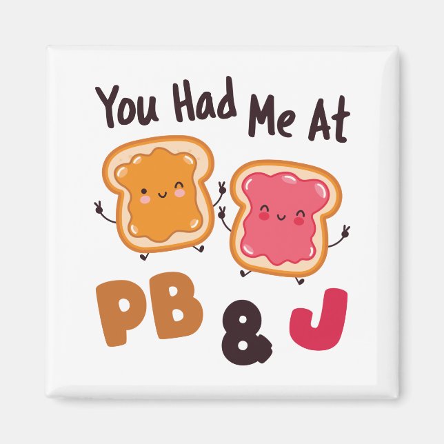 Aimant Vous m'aviez chez PB&J Peanut Butter et Jelly (Devant)