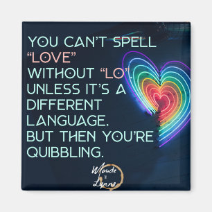 Aimant Vous ne pouvez pas épeler l'amour sans trop d'aima