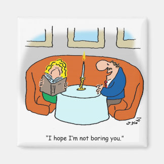 Aimant Vous n'êtes pas ennuyeux