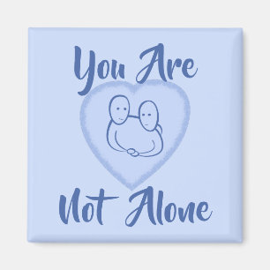 Aimant "Vous n'êtes pas seul" Coeur Bleu
