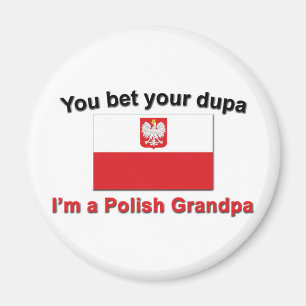 Aimant Vous pariez votre dupa que je suis un grand-papa
